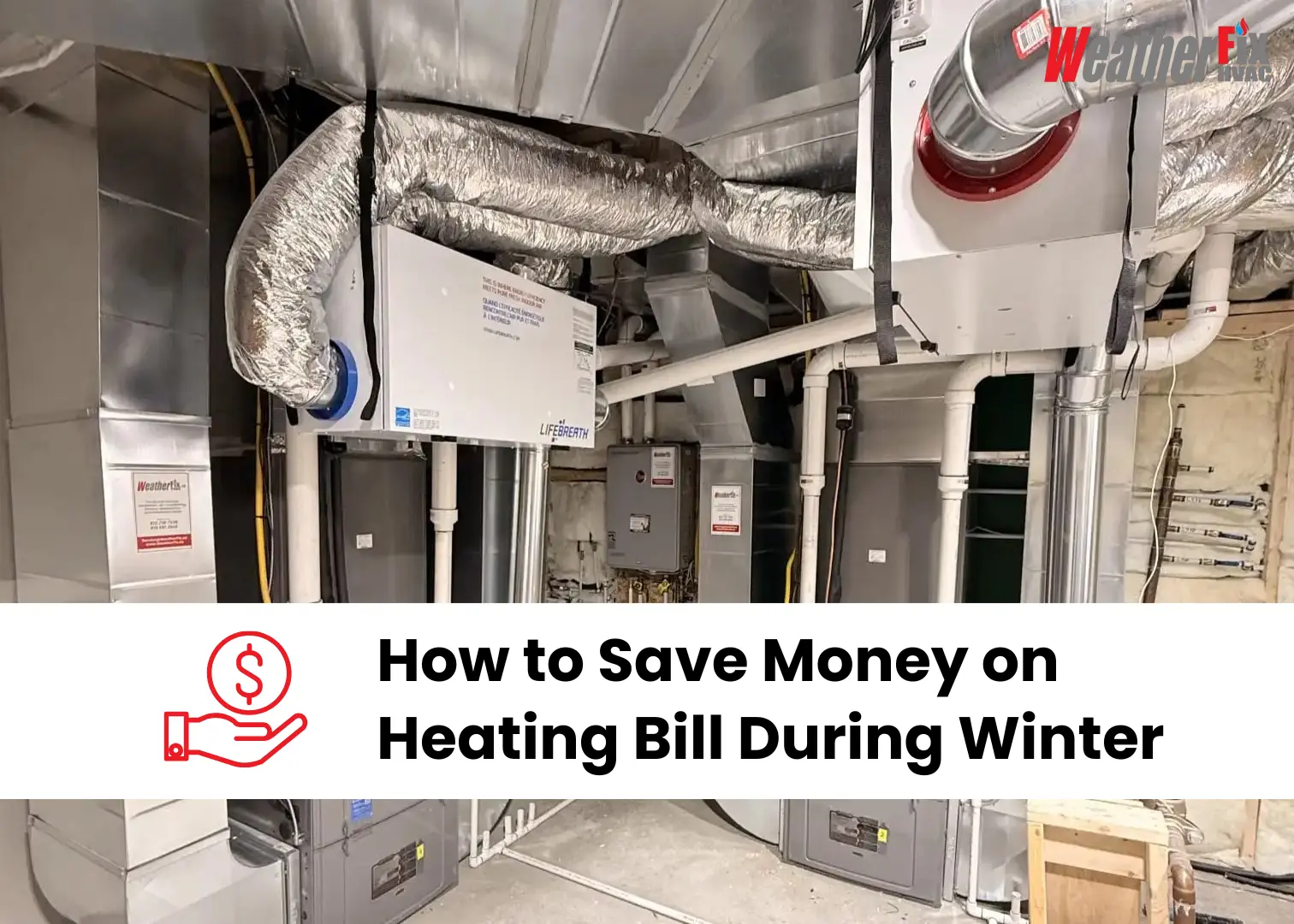 how to save money on heating bill during winter